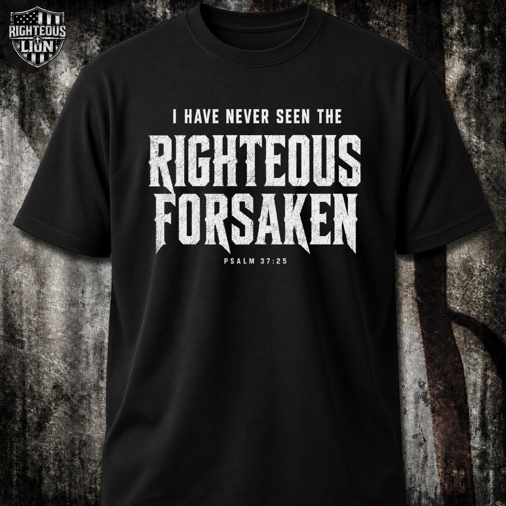Righteous forsaken T‑Shirt