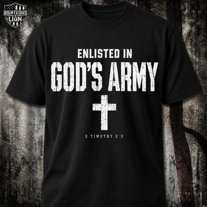 Enlisted in God's army T‑Shirt