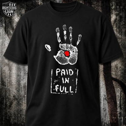Paid in full T‑Shirt