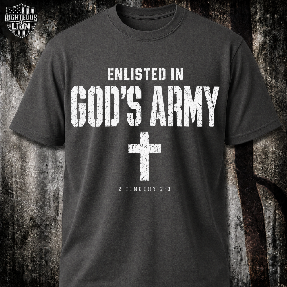 Enlisted in God's army T‑Shirt