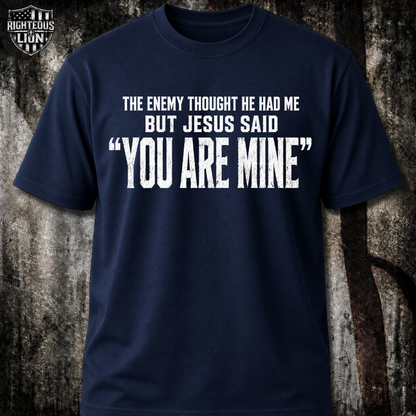 You're mine T‑Shirt