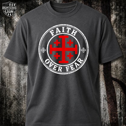 Faith over fear T‑Shirt