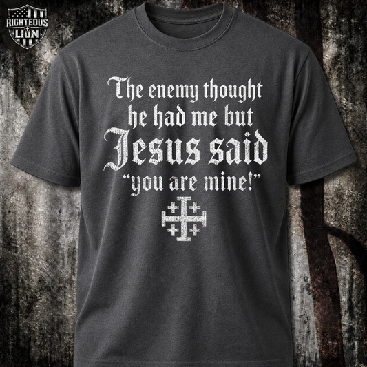 You're mine T‑Shirt