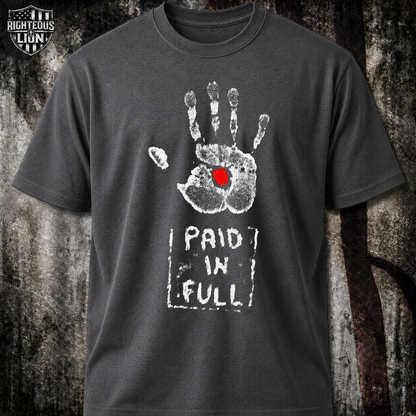 Paid in full T‑Shirt
