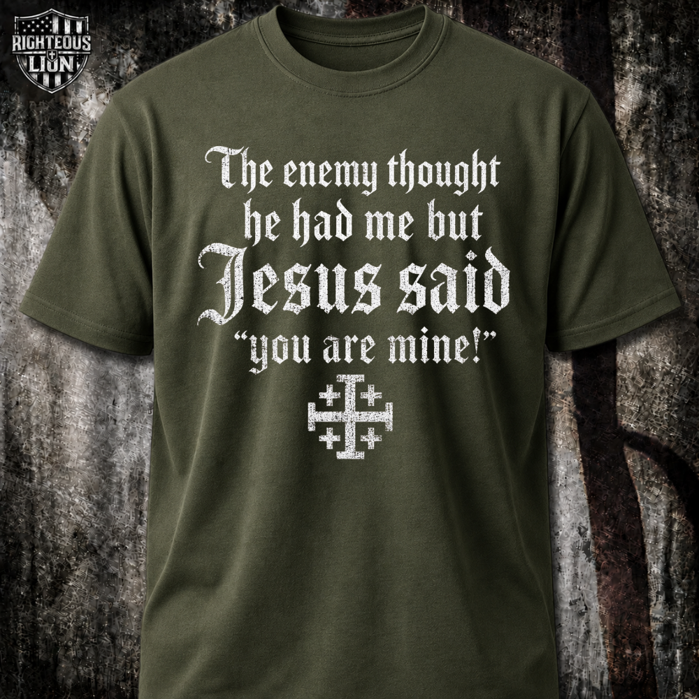 You're mine T‑Shirt